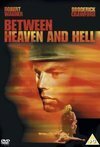 Subtitrare Between Heaven and Hell (1956)