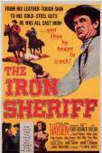 Subtitrare The Iron Sheriff (1957)