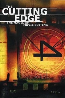 Subtitrare The Cutting Edge: The Magic of Movie Editing (2004)