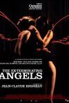 Subtitrare Les anges exterminateurs (2006)