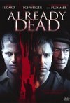 Subtitrare Already Dead (2007)