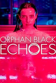 Subtitrare Orphan Black: Echoes - Sezonul 1 (2023)