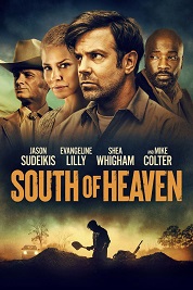 Subtitrare South of Heaven (2021)