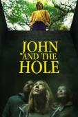 Subtitrare John and the Hole (2021)