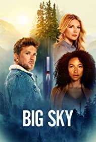 Subtitrare The Big Sky - Sezoanele 1-3 (2020)