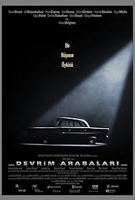 Subtitrare Devrim Arabalari (2008) [Cars of the Revolution]