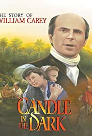 Subtitrare A Candle in the Dark: The Story of William Carey (1998)