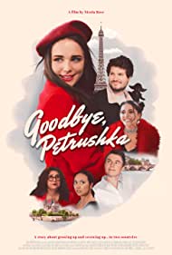 Subtitrare Goodbye, Petrushka (2022)