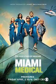Subtitrare Miami Medical - Sezonul 1 (2010)