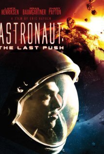Subtitrare Astronaut: The Last Push (2012)