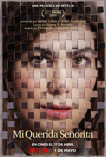Subtitrare My Dearest Señorita aka Mi querida señorita (2006)