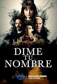 Subtitrare Dime tu nombre (Tell me your name) - Sezonul 1 (2025)