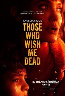 Subtitrare Those Who Wish Me Dead (2021)