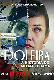 Subtitrare Nelma Kodama: The Queen of Dirty Money (Doleira: A História de Nelma Kodama) (2024)