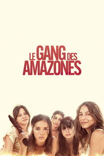 Subtitrare Unsubmissives (Le gang des Amazones) (2025)