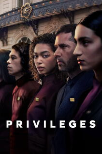 Subtitrare Privileges (Privilèges) - Sezonul 1 (2026)