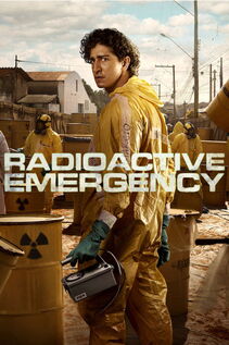 Subtitrare  Radioactive Emergency (Emergência Radioativa) - Sezonul 1 (2026)