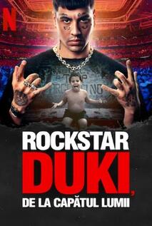 Subtitrare  Rockstar Duki from the End of the World (Rockstar Duki desde el fin del mundo) (2025)
