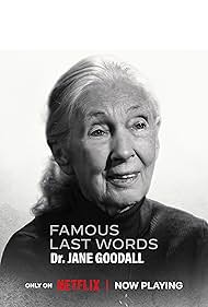 Subtitrare  Famous Last Words: Dr. Jane Goodall (2025)