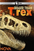 Subtitrare  PBS Nova - Bigger Than T. Rex (2014)
