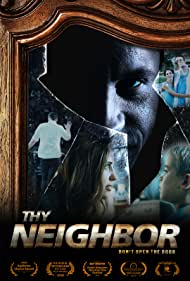 Subtitrare Thy Neighbor (2018)