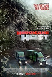 Subtitrare The Hurricane Heist (2018)