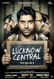 Subtitrare Lucknow Central (2017)