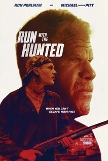 Subtitrare Run with the Hunted (2019)