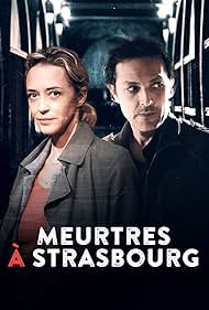 Subtitrare Murder in Strasbourg aka Meurtres à Strasbourg (2016)