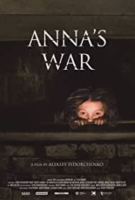 Subtitrare Voyna Anny (Anna's War) (2018)