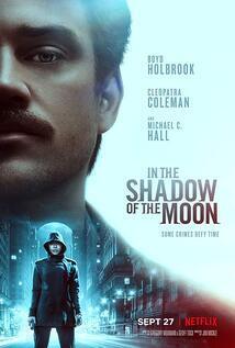 Subtitrare In the Shadow of the Moon (2019)