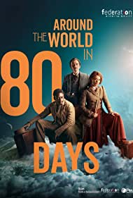 Subtitrare Around the World in 80 Days - Sezonul 1 (2021)